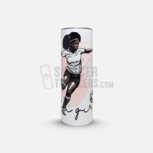 Girl Soccer Tumbler